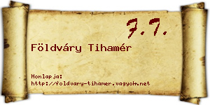 Földváry Tihamér névjegykártya